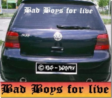 auto aufkleber stickers bad boys live